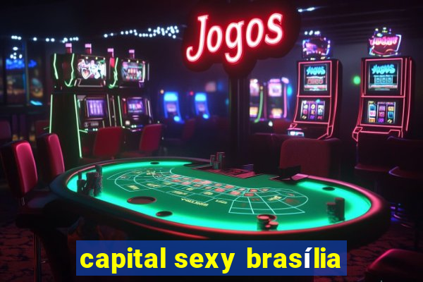 capital sexy brasília